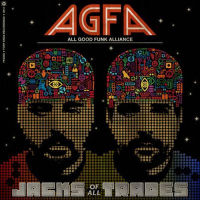 All Good Funk Alliance. Jacks of All Trades