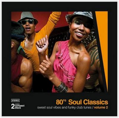 80’s Soul Classics Vol.2 