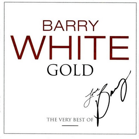 Barry White. Gold. The Very Best Of (2008)