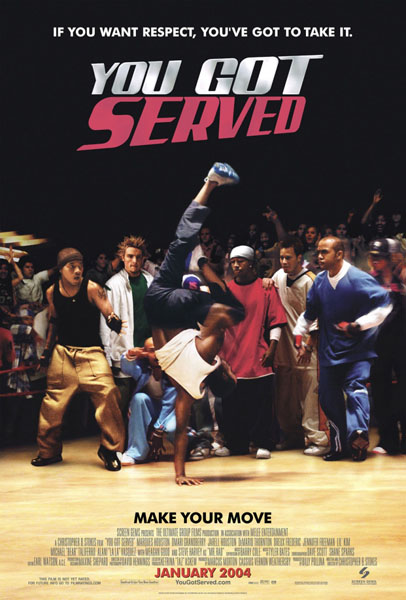 You Got Served 2004