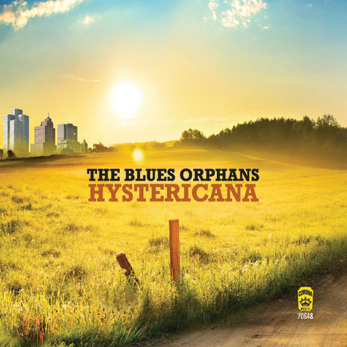 The Blues Orphans. Hystericana (2013)