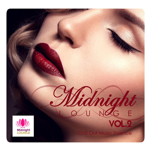 Midnight Lounge Vol.2: Chillout Music Essence