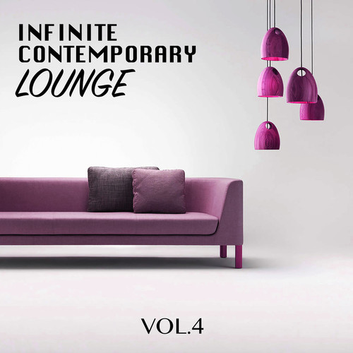 Infinite Contemporary Lounge Vol.4