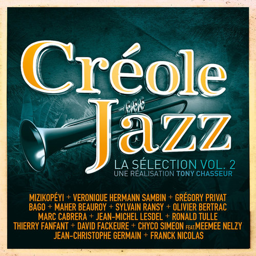 La selection Vol.2 Creole Jazz