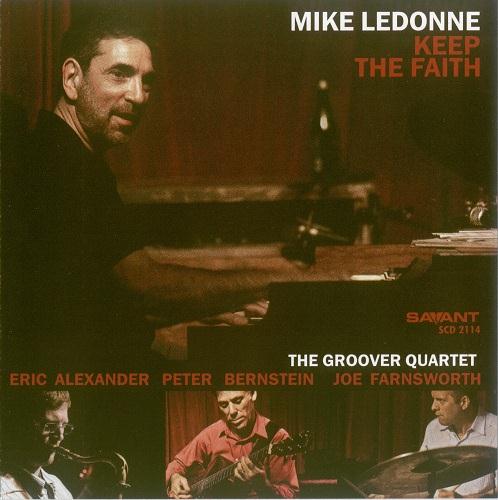 Mike LeDonne - Keep The Faith (2011)