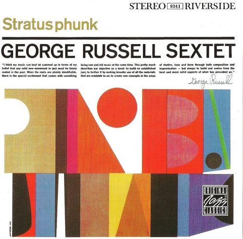 George Russell Sextet - Stratusphunk - 1960 (1995)