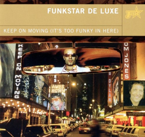 Funkstar De Lexe - Keep On Moving