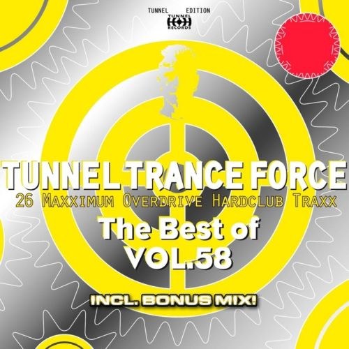 скачать The Best Of Tunnel Trance Force Vol 58 (2011)