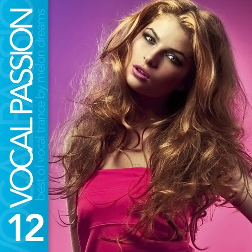 скачать бесплатно Vocal Passion Vol. 12 (2011)