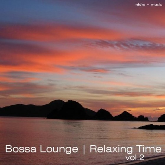 скачать Bossa Lounge: Relaxing Time Vol.2 (2011)