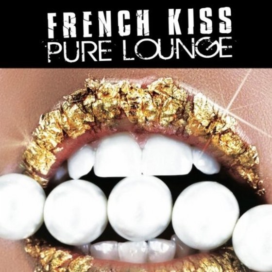 скачать French Kiss Pure Lounge (2011)