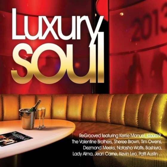 Luxury soul (2013)