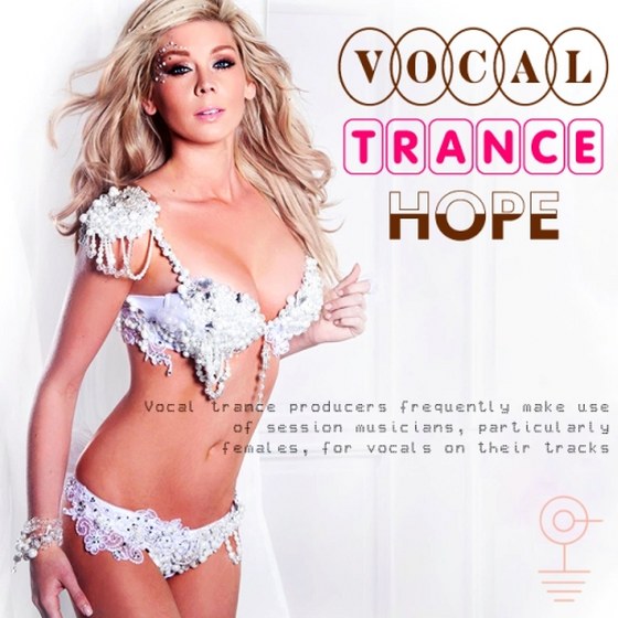 Vocal Trance Hope (2013)