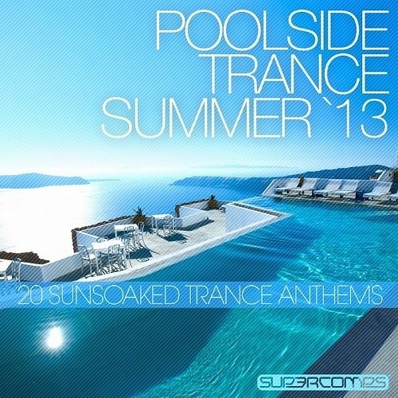 Poolside Trance (2013)