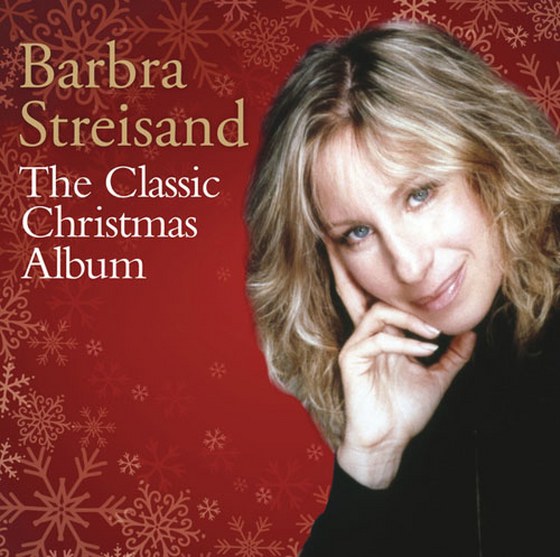 Barbra Streisand. The Classic Christmas Album (2013)