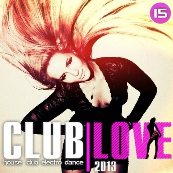 Club Love Vol.15 (2013)