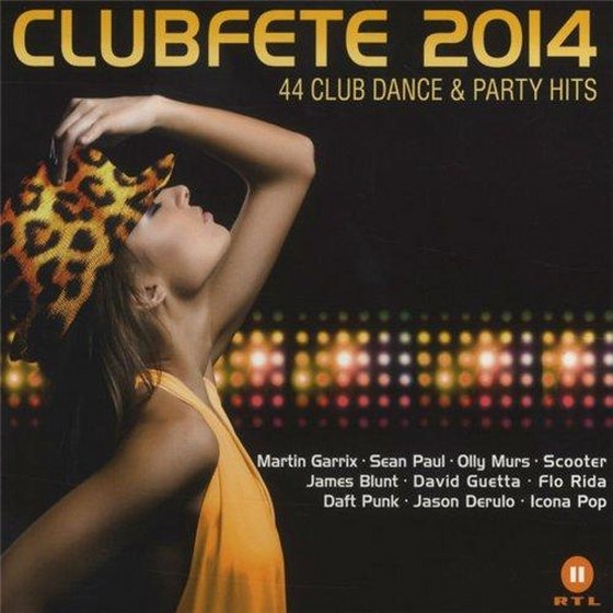 Clubfete 2014: 44 Club Dance & Party Hits (2013)