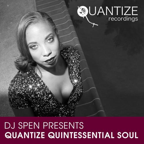 Quantize Quintessential Soul