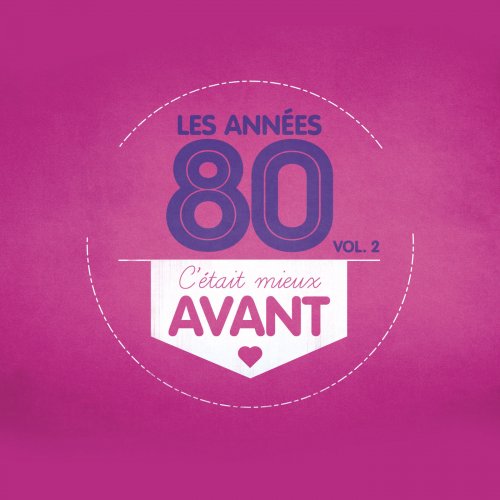 Les Annees 80 Vol.2