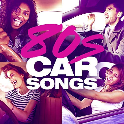 80's Car Songs 