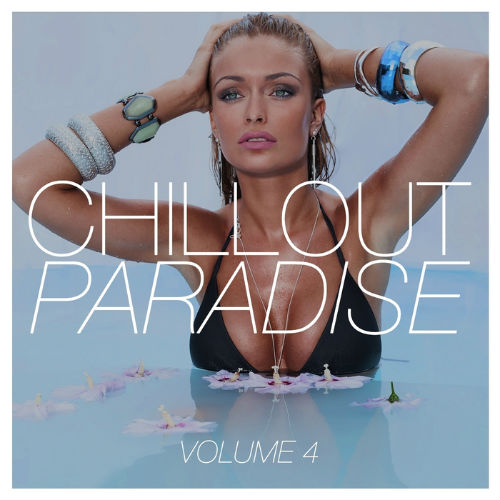 Chillout Paradise Vol.4 