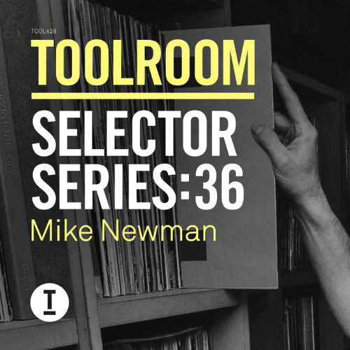 Toolroom Selector Series 36: Mike Newman 