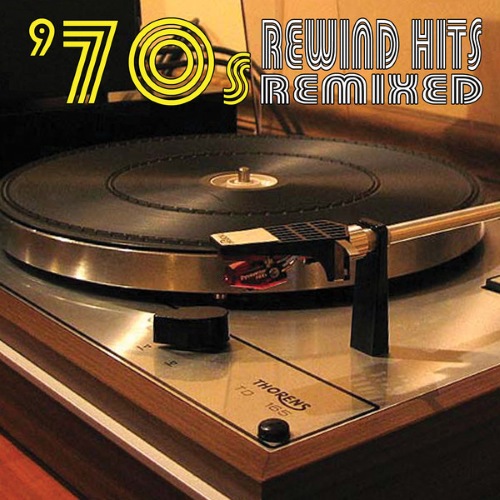 70's Rewind Hits Remixed