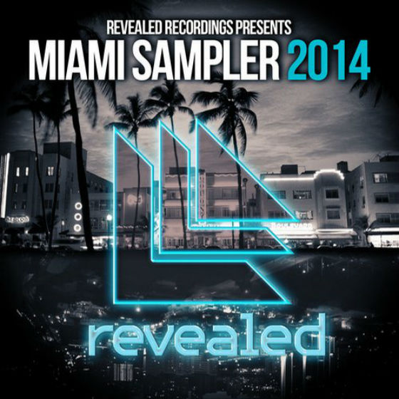 Revealed Recordings Presents Miami