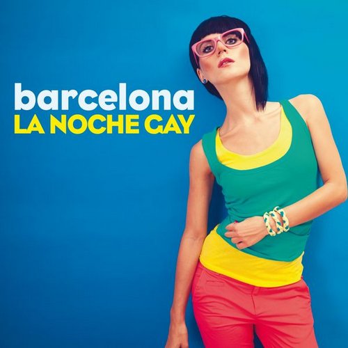 Barcelona La Noche Gay 