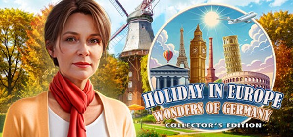 Holiday in Europe: Wonders of Germany Collector's Edition