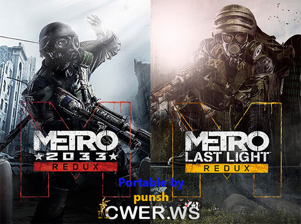 Metro Redux Bundle: 2033 & Last Light (2014/Portable)