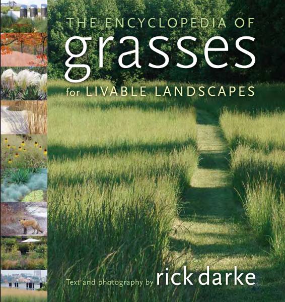 The Encyclopedia of Grasses for Livable Landscapes