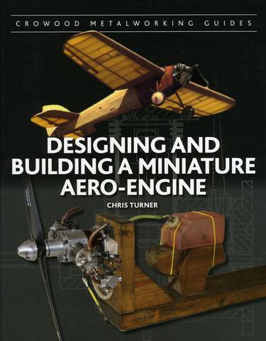 Designing and Building a Miniature Aero-Engine