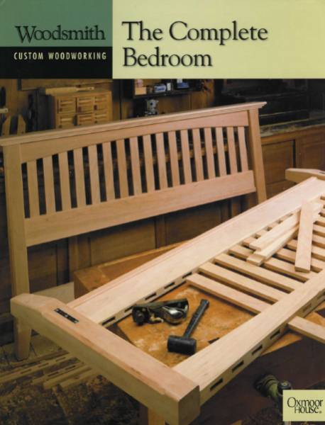 Woodsmith Custom Woodworking. The Complete Bedroom