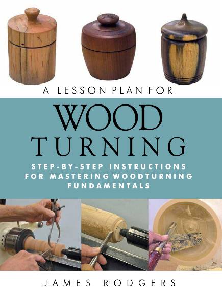 A Lesson Plan for Woodturning