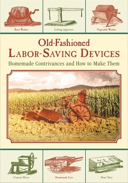 Old-Fashioned Labor-Saving Devices